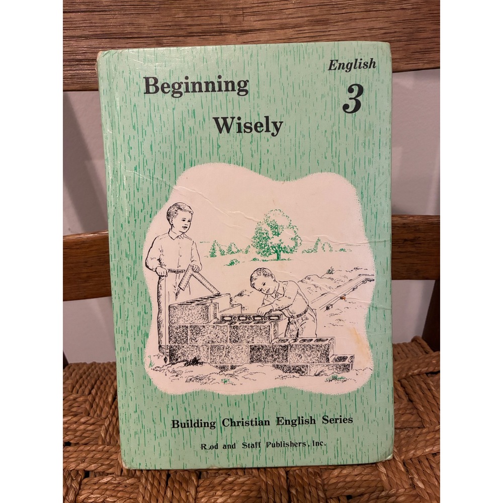 Rod and Staff Beginning Wisely English 3 Kids Grade 3 Hardcover Book